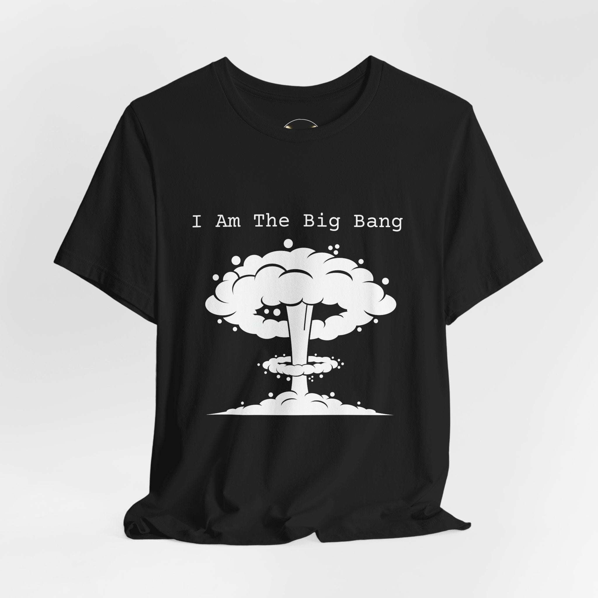 I Am The Big Bang Special Effects Department Film Crew Tee
