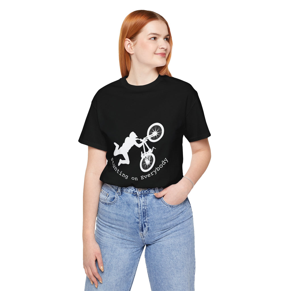 Stunting on Everybody Stunt Person Film Crew Tee