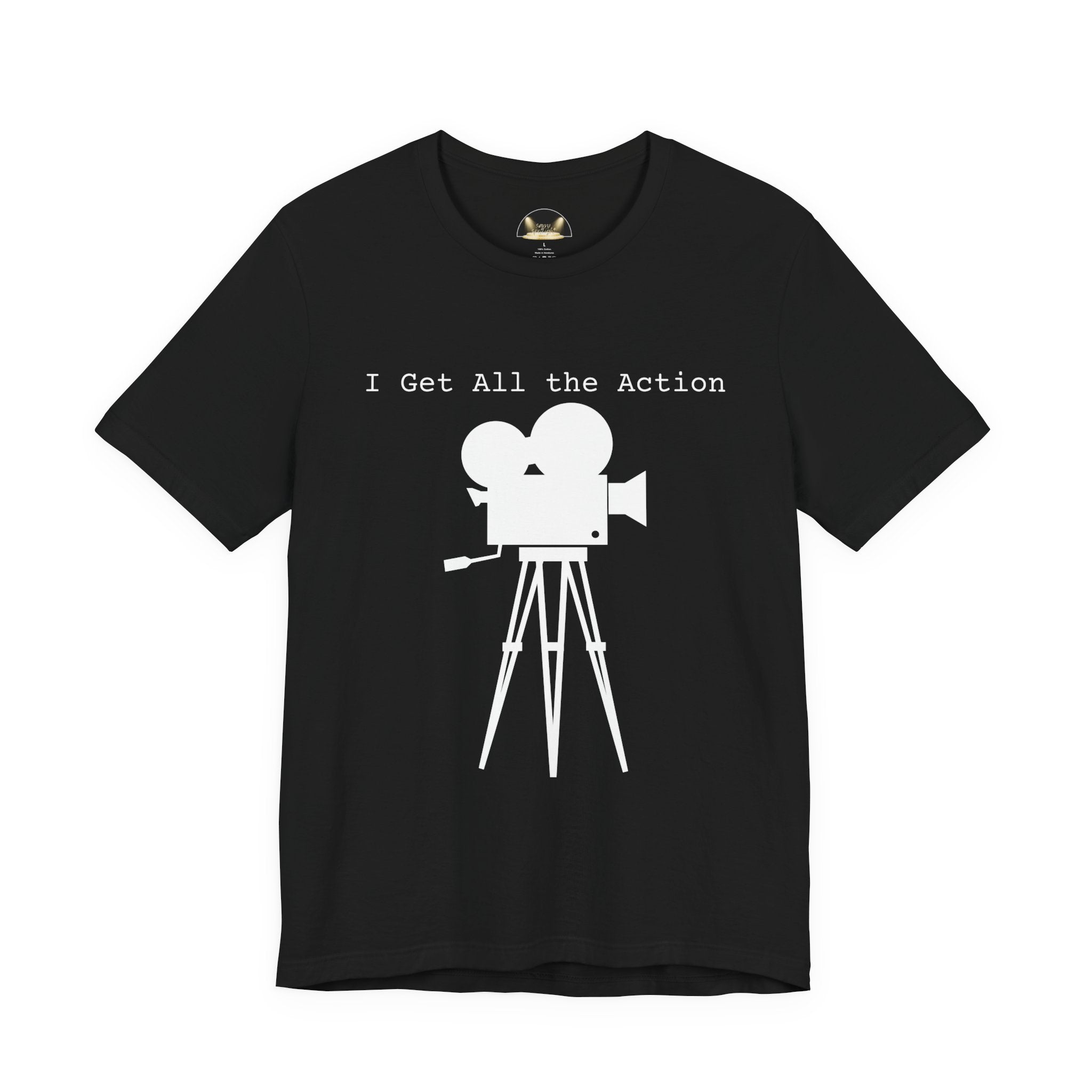 I Get All the Action Camera Department Film Crew Tee