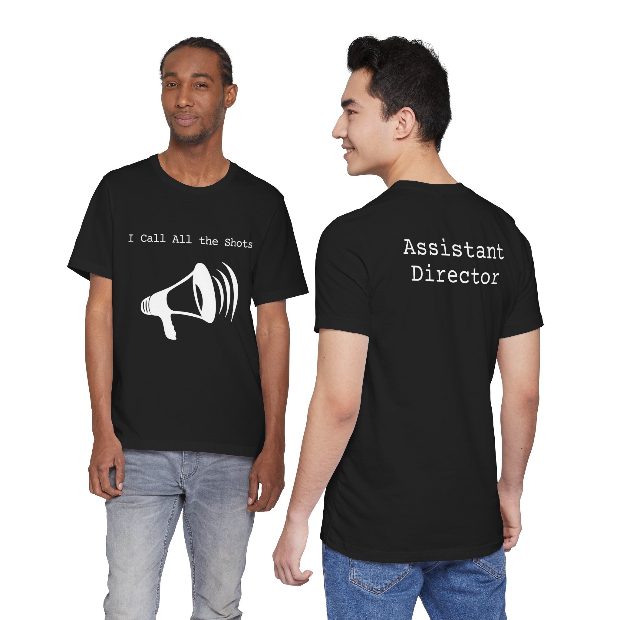 I Call All the Shots Assistant Director Film Crew Tee
