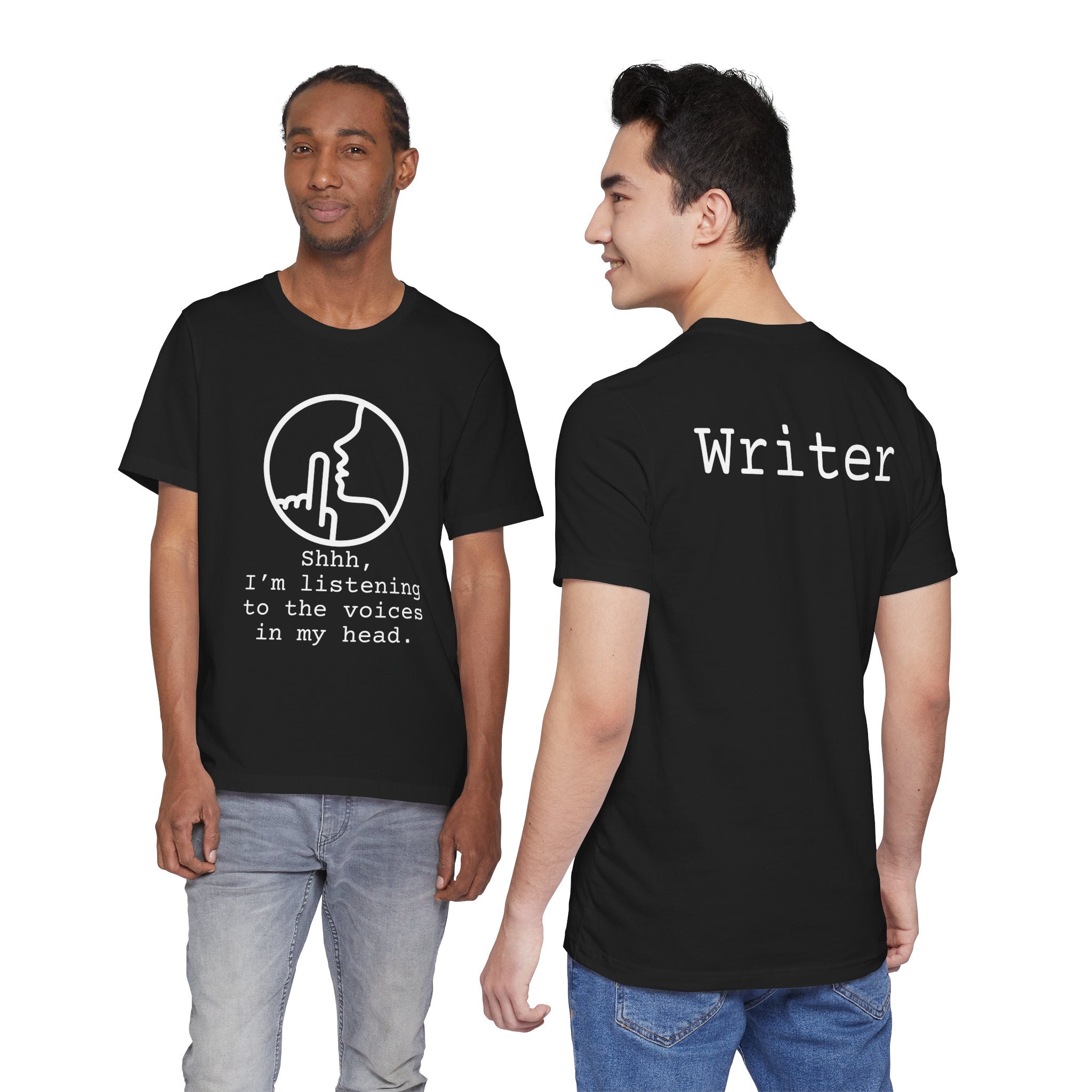 "Shhh, I'm Listening to the Voices in my Head Writer Film Crew Tee