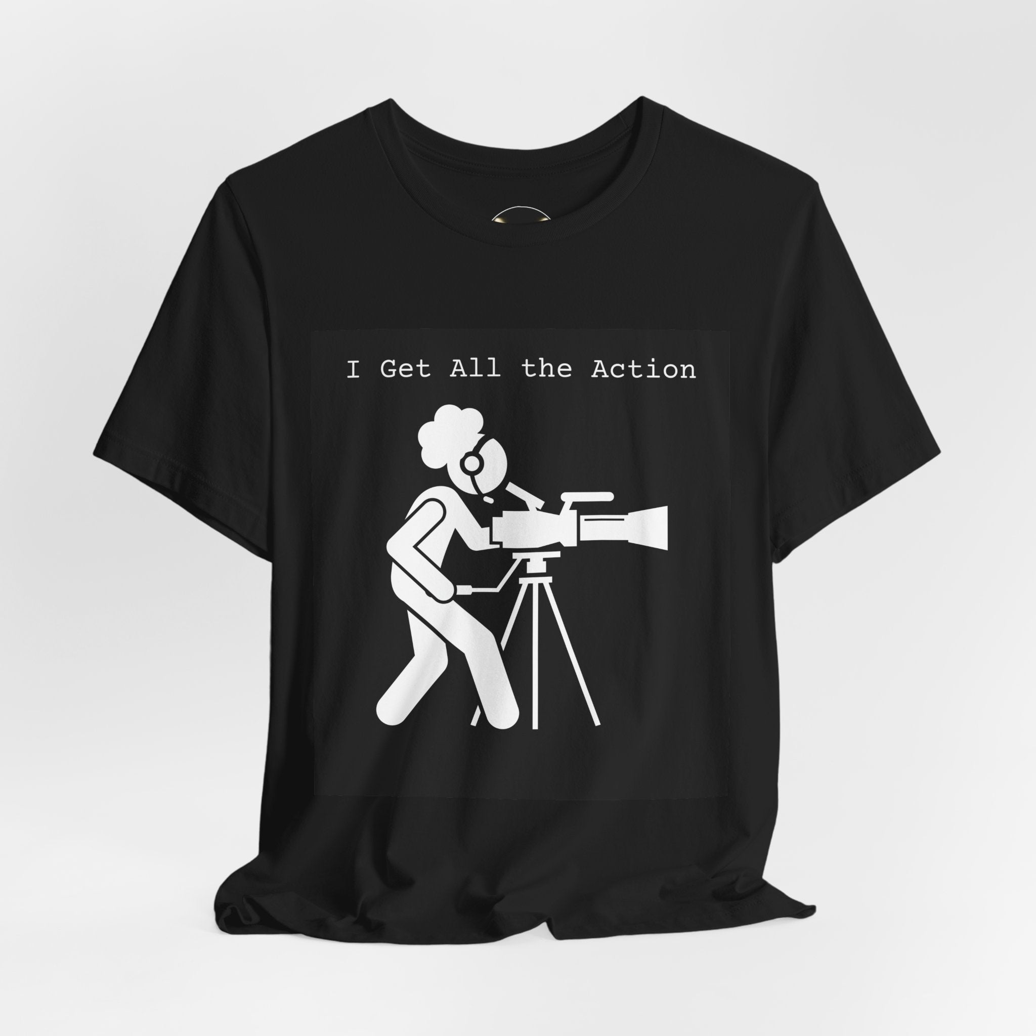 Camera Department T‑Shirt — "I Get All the Action" Afropuff Film Crew Tee