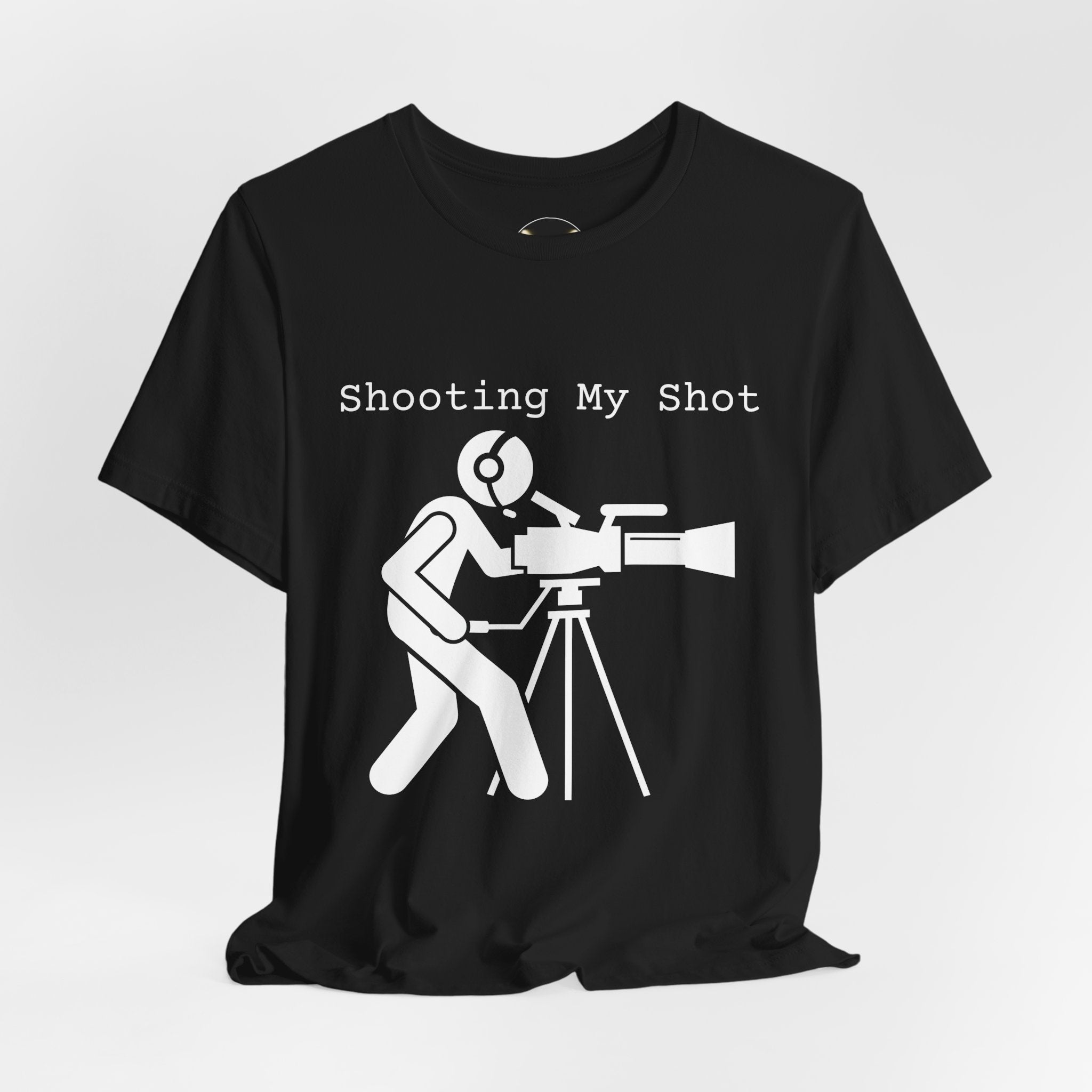 Shoot My Shot Camera Department Film Crew Tee