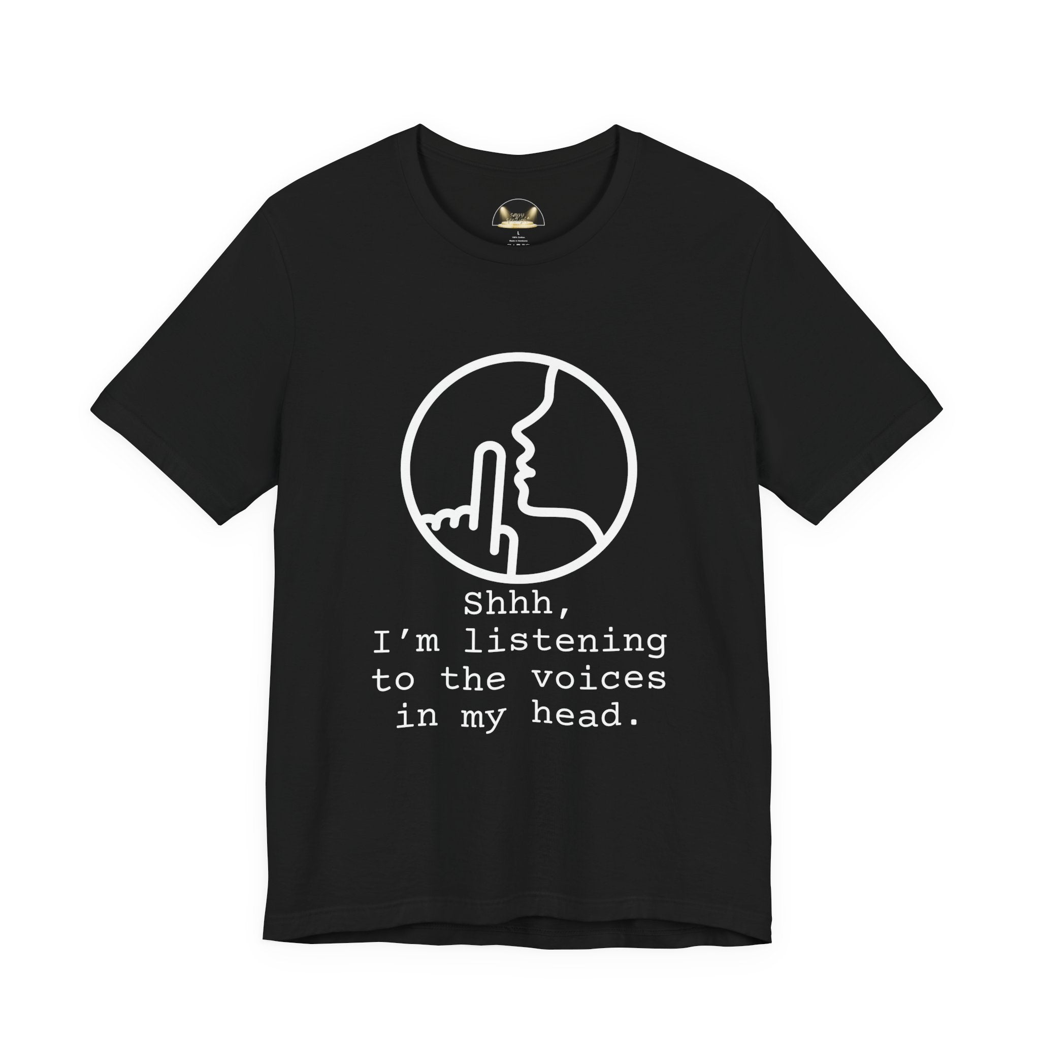 "Shhh, I'm Listening to the Voices in my Head Writer Film Crew Tee