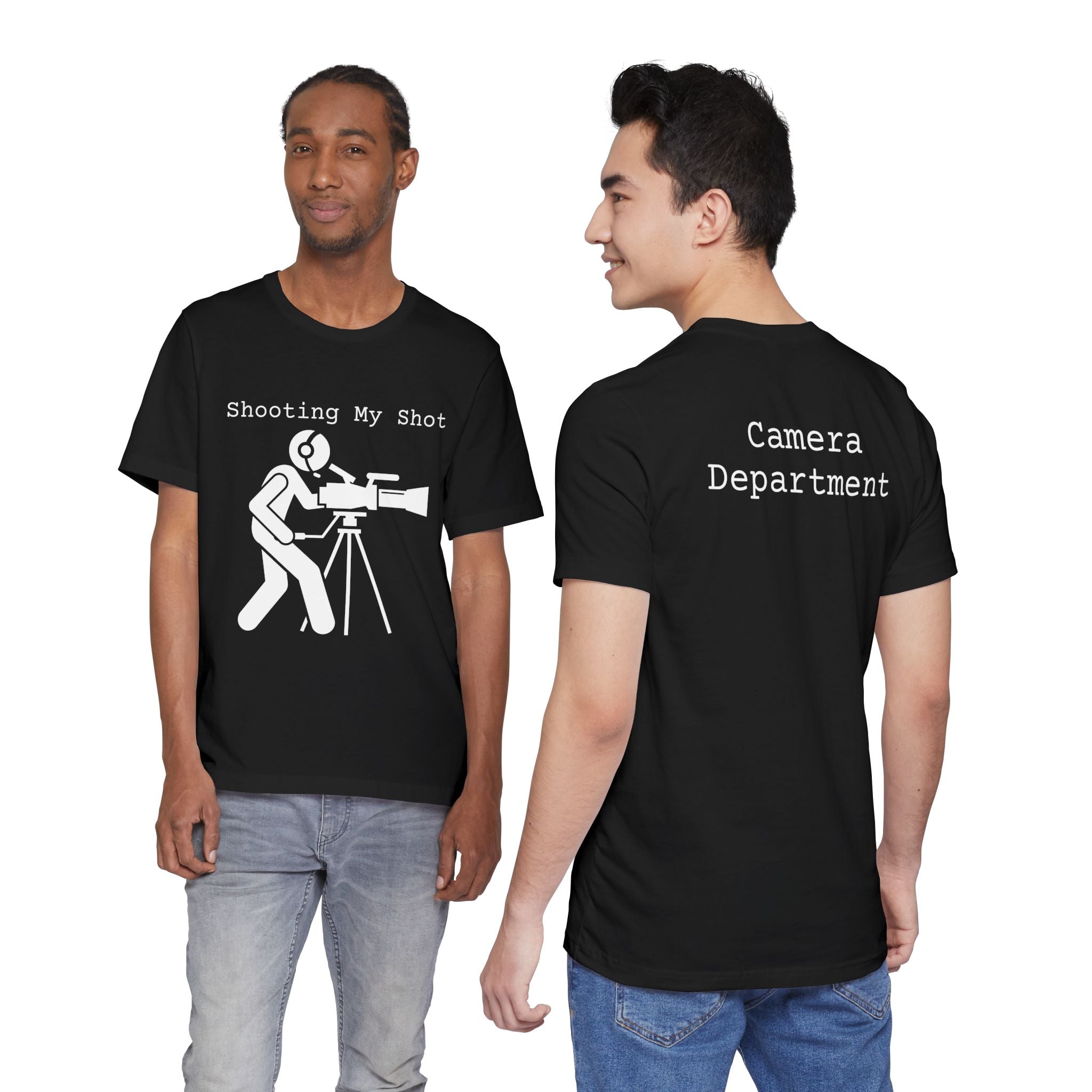Shoot My Shot Camera Department Film Crew Tee